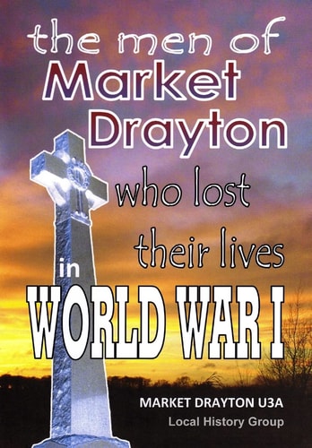 The Men of Market Drayton Who Lost Their Lives in World War I
