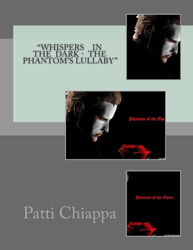 Whisphers In The Dark- Phantom's Lullaby