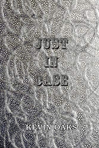 Just In Case