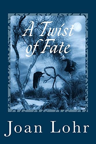 A Twist of Fate