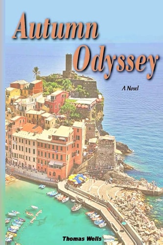 Autumn Odyssey An International Romantic Adventure