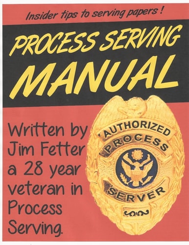 Process Serving Manual Process Servers Manual