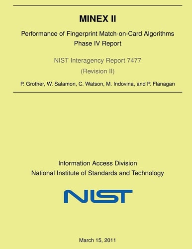 Minex II Performance of Fingerprint Match-on-Card Algorithms-Phase V Report