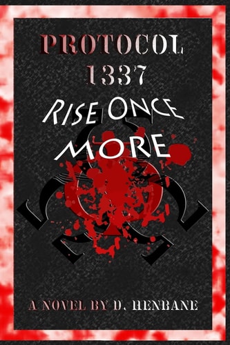 Protocol 1337 Rise Once More