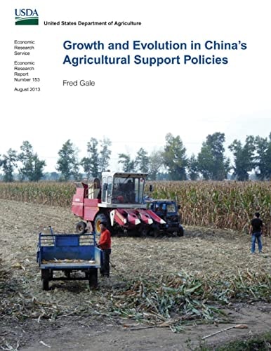 Growth and Evolution in China's Agricultural Support Policies