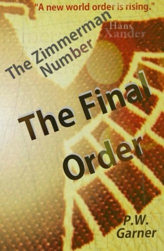 The Final Order The Zimmerman Number