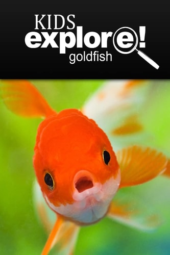 Gold Fish - Kids Explore Animal Books Nonfiction - Books Ages 5-6