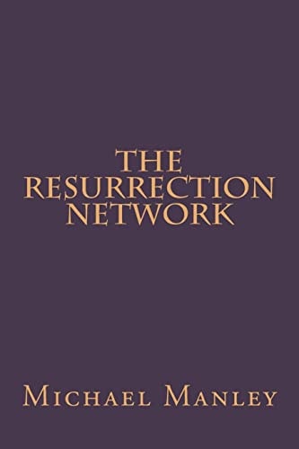 The Resurrection Network