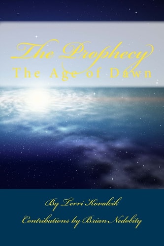 The Prophecy The Age of Dawn