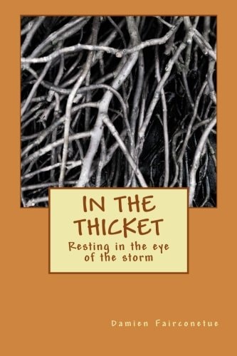 In the Thicket