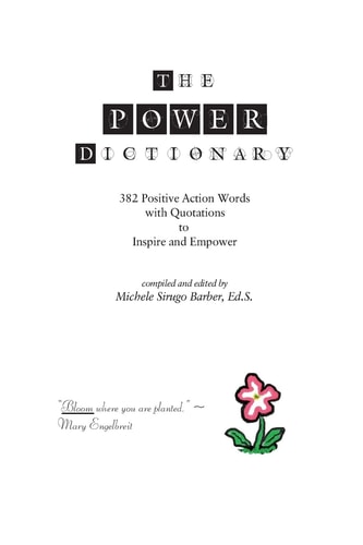 The Power Dictionary 382 Positive Action Words to Inspire and Empower