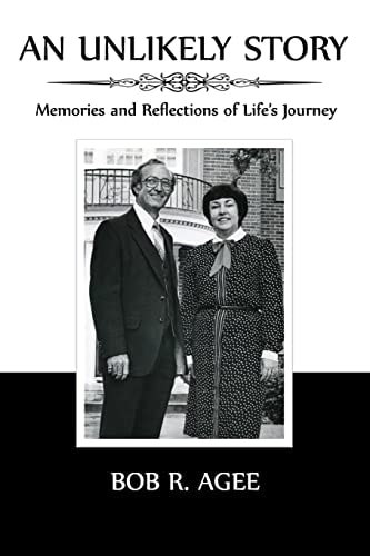 An Unlikely Story Memories and Reflections of Life's Journey