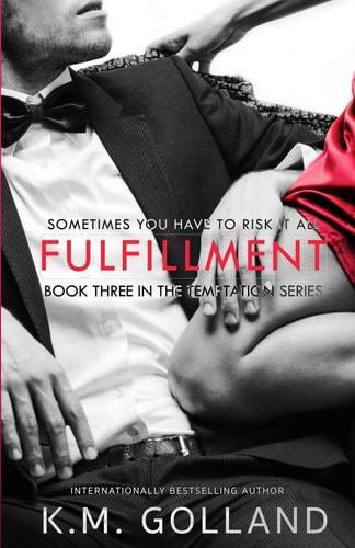 Fulfillment (Book 3 in The Temptation Series)