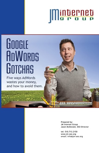 Google AdWords Gotchas Five Ways AdWords Wastes Your Money, and how to Avoid Them.