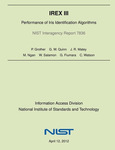 Irex III Performance of Iris Identification Algorithms