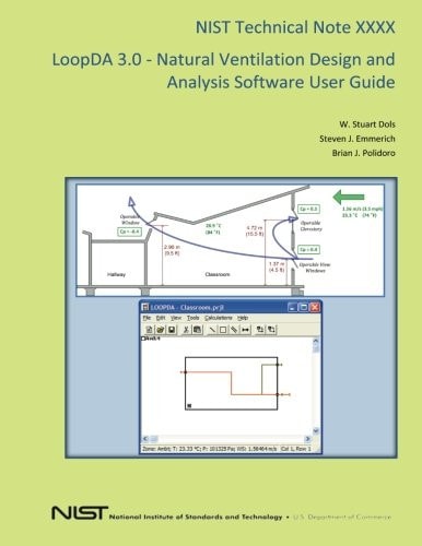 LoopDA 3. 0 - Natural Ventilation Design and Analysis Software User Guide