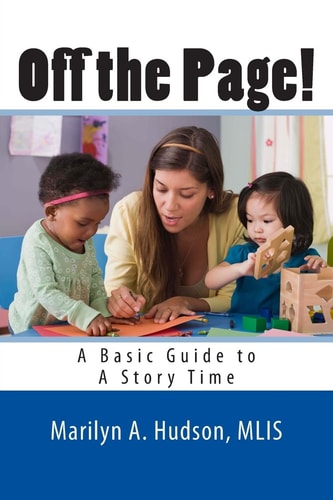 Off the Page! A Basic Guide to a Story Time