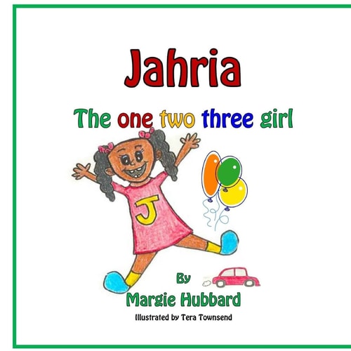 Jahria the One Two Three Girl!