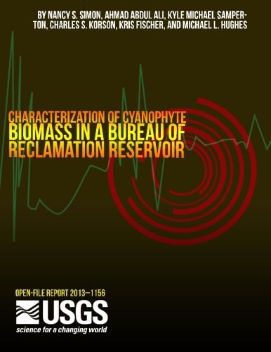 Characterization of Cyanophyte Biomass in a Bureau of Reclamation Reservoir