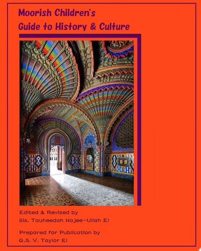 Moorish Children's Guide to History & Culture A Collection of Moorish-inspired Illustrations