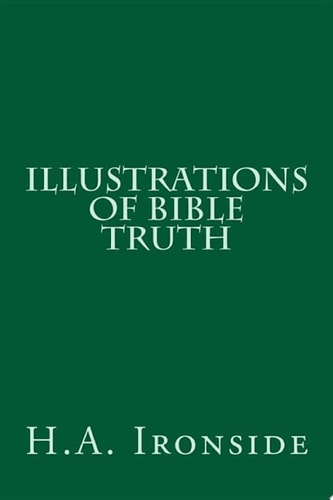 Illustrations of Bible Truth