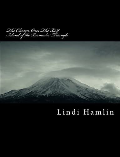 The Chosen Ones in the Lost Island of the Bermuda Triangle