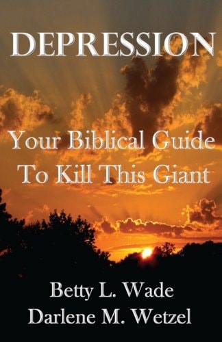 Depression Your Biblical Guide to Kill This Giant