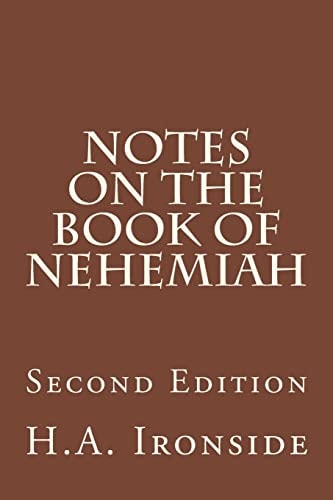 Notes On The Book Of Nehemiah Second Edition