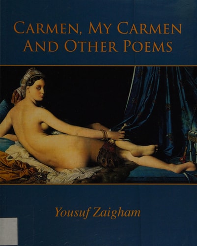 Carmen, My Carmen And Other Poems