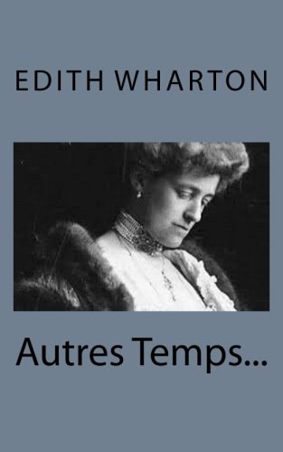 Autres Temps...