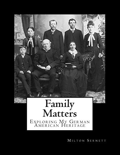 Family Matters Exploring My German American Heritage