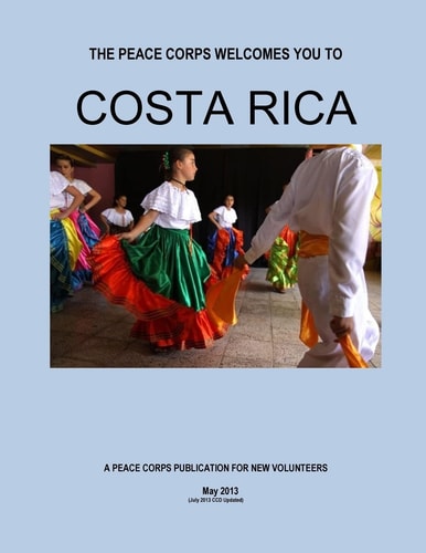 Costa Rica - a Peace Corps Publication