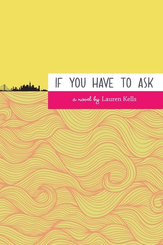 If You Have to Ask