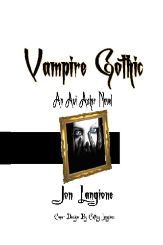 Vampire Gothic An Avi Asher Novel