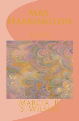Mrs. Harrington God