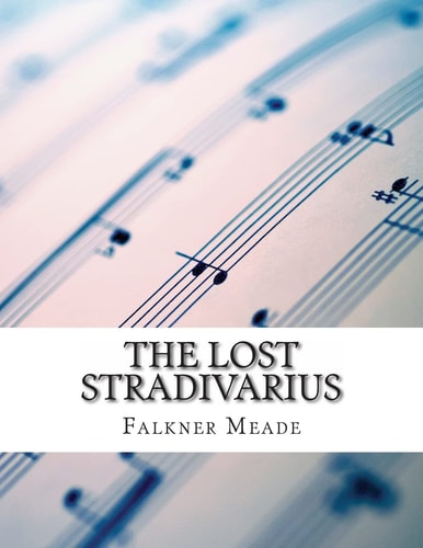 The Lost Stradivarius