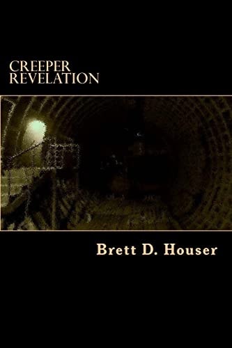 Creeper Revelation After Everything Else Book 3