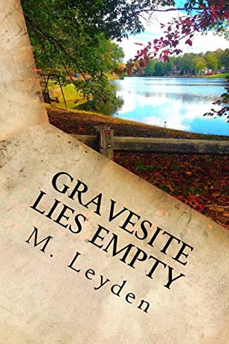 Gravesite Lies Empty Part 2