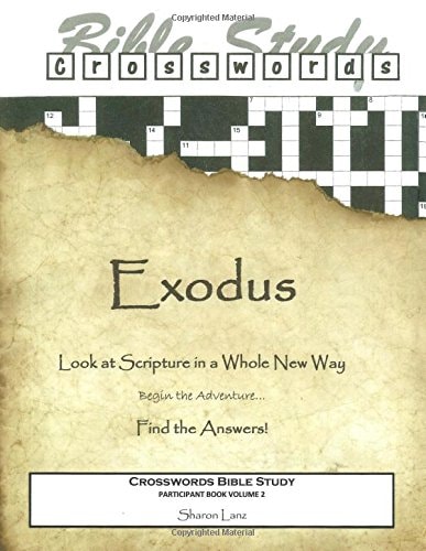 Crosswords Bible Study Exodus Participant Book