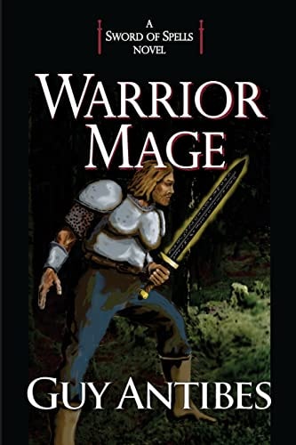 Warrior Mage A Sword of Spells Novel