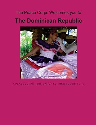 Dominican Republic A Peace Corps Publication