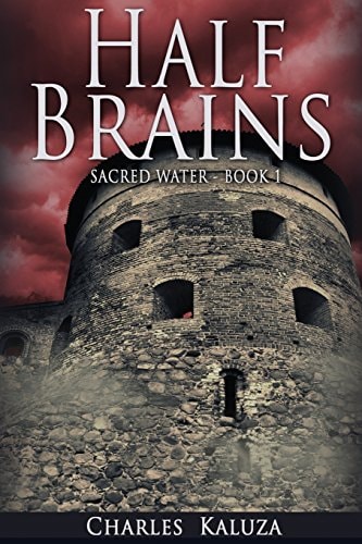 Half Brains Sacred Water Book 1