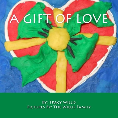 A Gift of Love