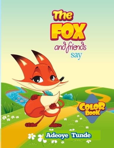 The Fox And Friends Say (Jumbo Coloring Book)