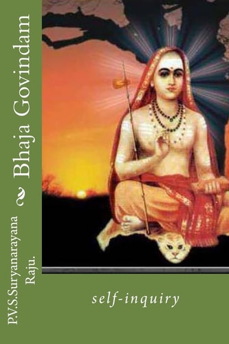 Bhaja Govindam Self-Inquiry