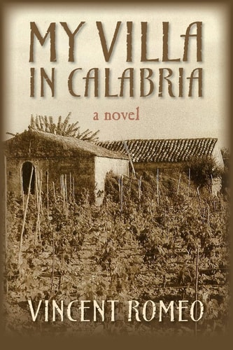 My Villa in Calabria A Novel