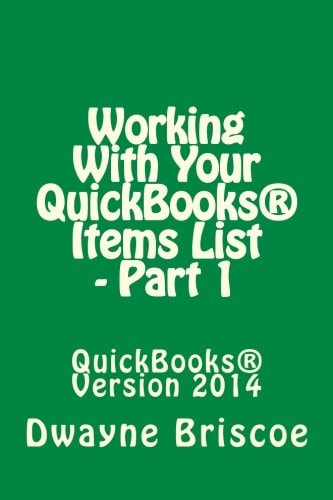 Working With Your QuickBooks(R) Items - Part 1