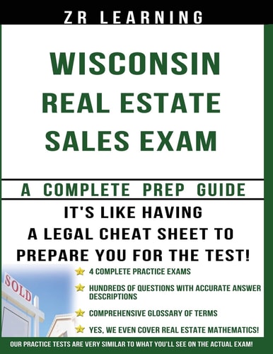 Wisconsin Real Estate Sales Exam A Complete Prep Guide