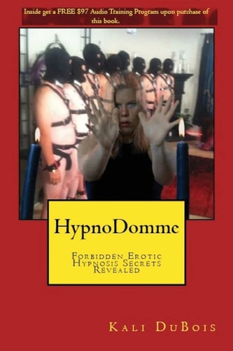 Hypndomme Forbidden Erotic Hypnosis Secrets Revealed