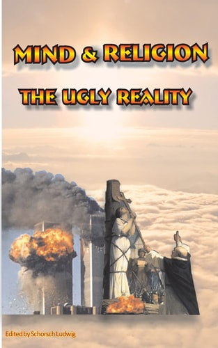 Mind and Religion The Ugly Reality